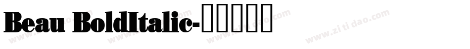 Beau BoldItalic字体转换